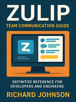cover image of Zulip Team Communication Guide